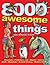 8000 Awesome Things You Sho...