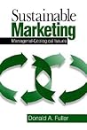 Sustainable Marketing: Managerial - Ecological Issues