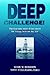 Deep Challenge: Our Quest for Energy Beneath the Sea