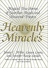 Heavenly Miracles...
