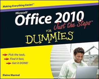 Office 2010 Just the Steps For Dummies (Paperback)