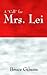A ''call'' for Mrs. Lei