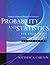 Student Solutions Manual for Devore’s Probability and Statistics for Engineering and the Sciences, 7th