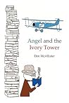 Angel and the Ivory Tower