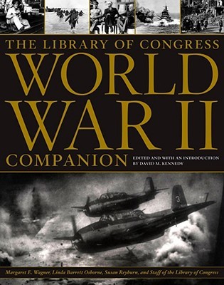 The Library of Congress World War II Companion (Hardcover)