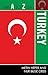 The A to Z of Turkey (The A to Z Guide Series)