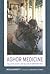 Aghor Medicine by Ronald L. Barrett