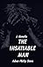 The Insatiable Man: A Novella