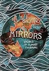 Mirrors: Stories ...