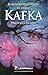 El mundo alucinante de Franz Kafka (Spanish Edition)