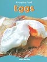 Eggs (Everyday Food) Eggs (Everyday Food)