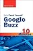Sams Teach Yourself Google Buzz in 10 Minutes