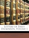 Letters of Emily Dickinson, Volume 1