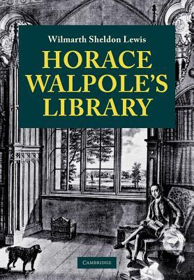 Horace Walpole's Library (Paperback)