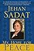 My Hope for Peace by Jehan Sadat My Hope for Peace by Jehan Sadat