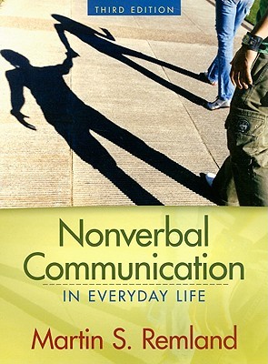 Nonverbal Communication in Everyday Life