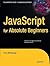 JavaScript for Absolute Beginners