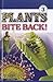 Plants Bite Back!