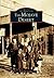 The Mojave Desert (Images of America: California)