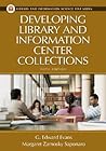 Developing Library and Information Center Collections