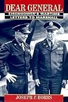 Dear General: Eisenhower's Wartime Letters to Marshall