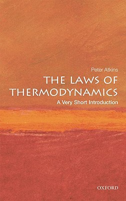 The Laws of Thermodynamics: A Very Short Introduction