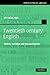 Twentieth-Century English: History, Variation and Standardization (Studies in English Language)