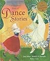 The Barefoot Book of Dance Stories by Jane Yolen