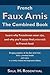 French Faux Amis: The Combi...