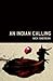An Indian Calling by Mick Sheridan