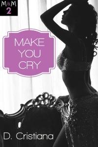 Marcus & Marguerite: Make You Cry