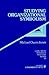 Studying Organizational Symbolism: What, How, Why? (Qualitative Research Methods)