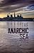 The Anarchic Sea: Maritime ...