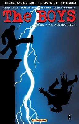 The Boys, Volume 9: The Big Ride (Paperback)