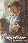 Indigo Wisdom Indigo Wisdom