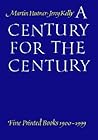 A Century for the Century: Fine Printed Books from 1900 to 1999