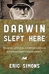 Darwin Slept Here...