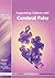 Supporting Children with Cerebral Palsy (nasen spotlight) (Volume 5)