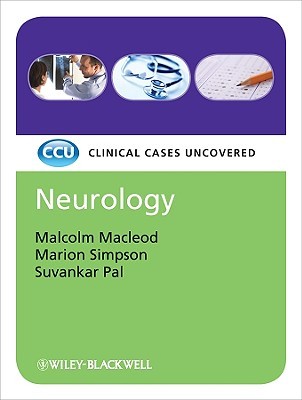 Neurology: Clinical Cases Uncovered (Paperback)