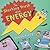 The Shocking Truth About Energy