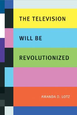 The Television Will be Revolutionized (Paperback)
