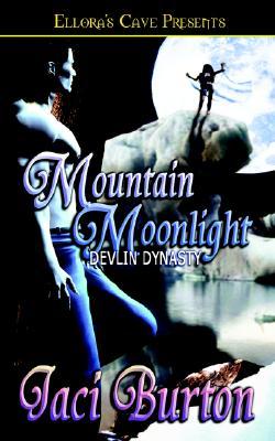 Mountain Moonlight (Devlin Dynasty, #3)