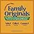 Create Your Own Family Originals: Over 500 Ways to Preserve Everyday Humor, Family Lore Andsignificant Milestones