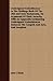 Undesigned Coincidences In The Writings Both Of The Old And New Testaments, An Argument Of Their Veracity. With An Appendix Containing Undesigned ... Between The Gospels And Acts, And Josephus