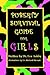 Puberty Survival Guide for Girls
