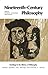 Nineteenth-Century Philosophy by Patrick L. Gardiner