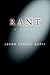 Rant: a novel