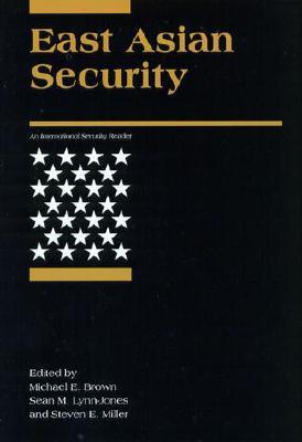 East Asian Security: An International Security Reader (Paperback)
