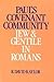 Paul's Covenant Community: ...