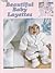 Beautiful Baby Layettes (Leisure Arts #3136)